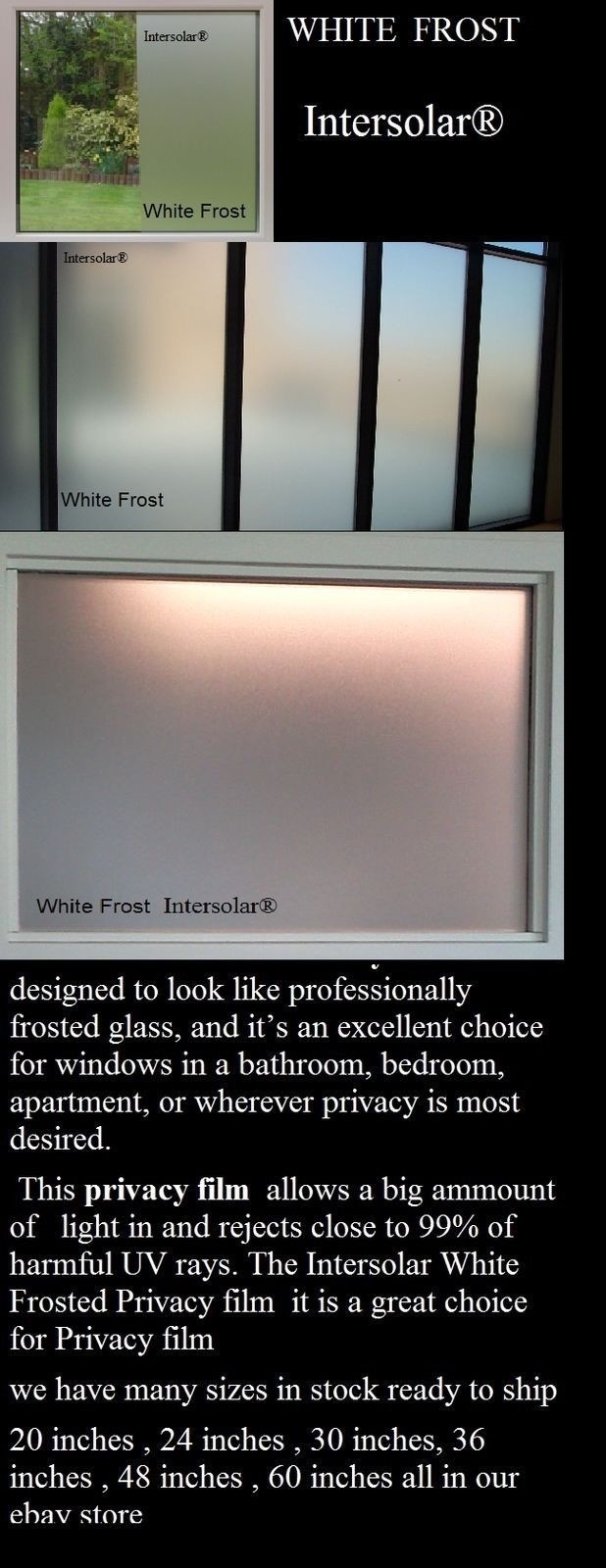 White Frost Privacy window film Made in usa 30 inch x 25 ft