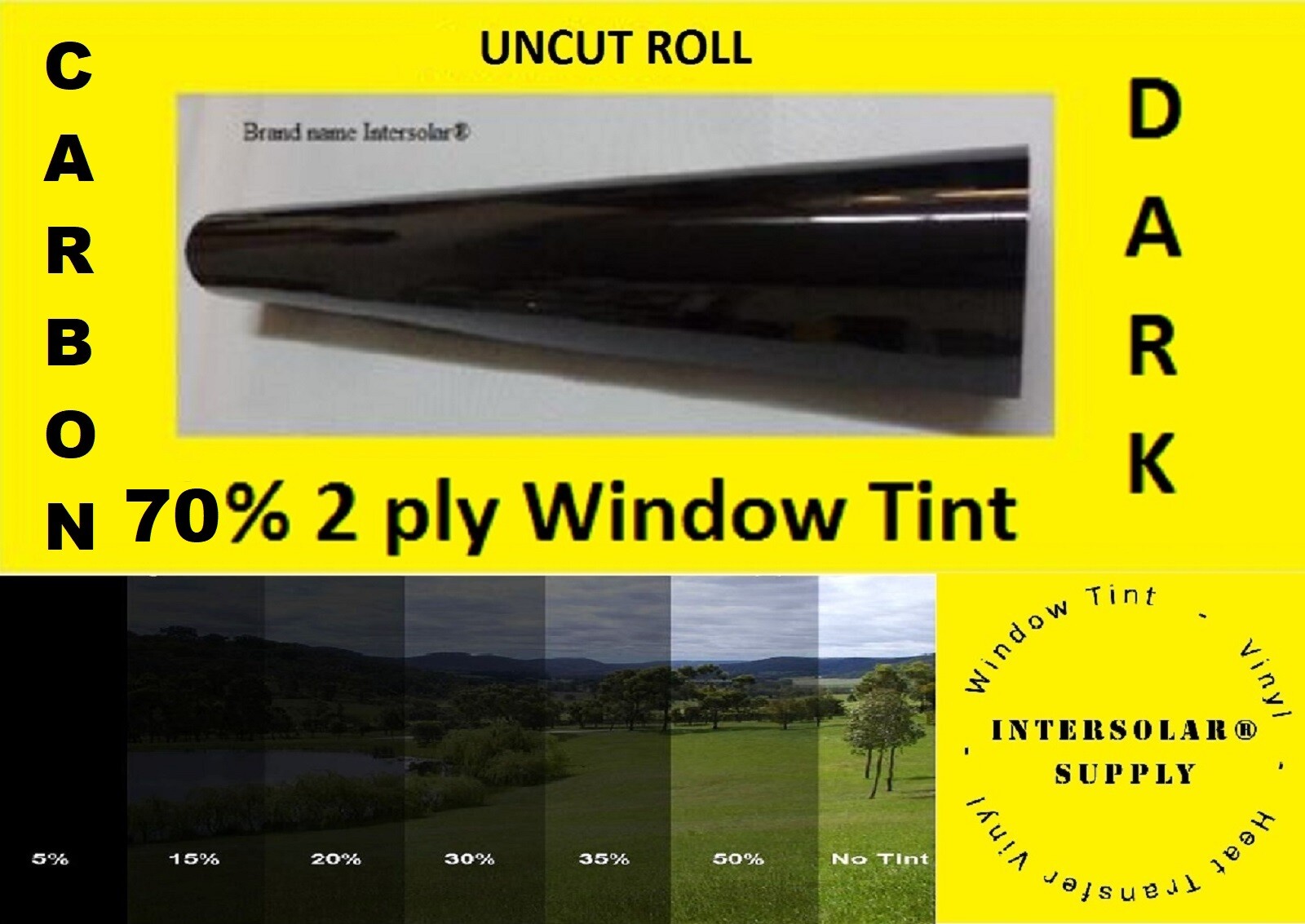 15 % Uncut 24″x 25 Feet Window Tint Film 2 ply 10 yrs warranty Intersolar® best